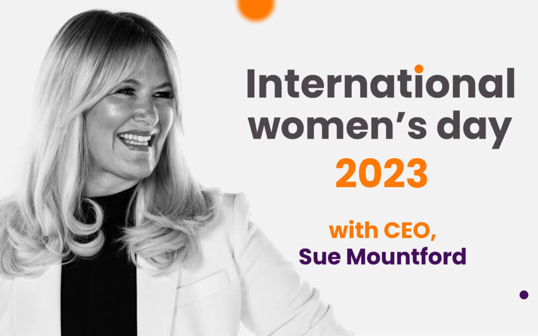 IWD 2023: A personal reflection from Sue Mountford